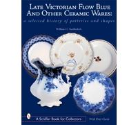 William H. Van Bu Late Victorian Flow Blue and Other Ceramic (Copertina rigida)