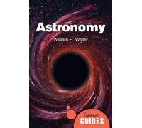 William H. Waller Astronomy (Tascabile) Beginner's Guides