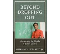 William H. Warring Beyond Dropping Out (Copertina rigida)