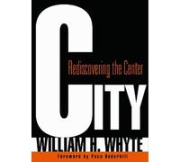 William H. Whyte City (Tascabile)