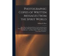 William H (Will Photographic Copies of Written Messages From the Spi (Tascabile)