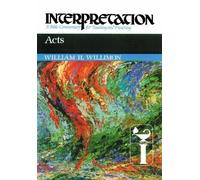 William H. Willimon Acts (Copertina rigida) Interpretation: A Bible Commentary