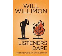 William H. Willimon Listener's Dare (Tascabile)