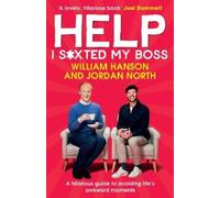 William Hanson Jordan North Help I Sxted My Boss (Copertina rigida)