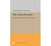 William Hardy McNeill The Great Frontier (Copertina rigida)