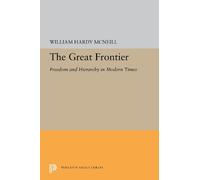 William Hardy McNeill The Great Frontier (Tascabile) Princeton Legacy Library