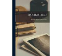 William Harrison Ainsworth Rookwood (Tascabile)