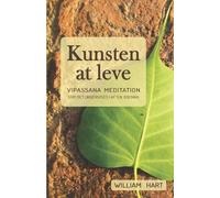 William Hart Kunsten at leve (Tascabile)