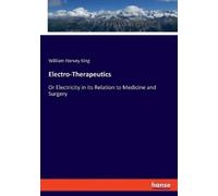 William Harvey King Electro-Therapeutics (Tascabile)