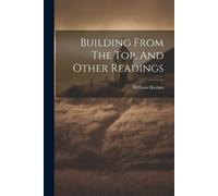 William Haslam Building From The Top, And Other Readings (Tascabile)