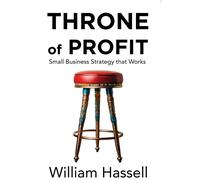 William Hassell Throne of Profit (Copertina rigida)