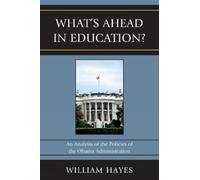 William Hayes John A. Martin WhatOs Ahead in Education? (Tascabile)