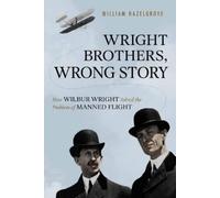 William Hazelgrove Wright Brothers, Wrong Story (Copertina rigida)