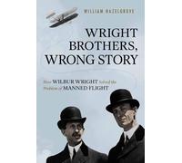 William Hazelgrove Wright Brothers, Wrong Story (Copertina rigida)