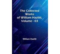 William Hazlitt Ancient Rome and Modern America A Comparative Study (Tascabile)