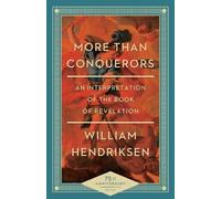 William Hendrik More Than Conquerors - An Interpretation of the Book (Tascabile)