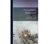 William Henry 1884- Brown Arthur Frederick Fi Philippine Bamb (Copertina rigida)