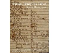 William Henry Fox Talbot: Beyond Photography: 23