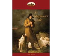 William Henry Hudson A Shepherd's Life (Tascabile)