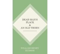 William Henry Hudson Dead Man's Plack (Tascabile)