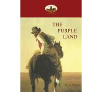 William Henry Hudson The Purple Land (Tascabile)