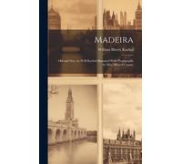 William Henry Koebel Madeira (Copertina rigida)