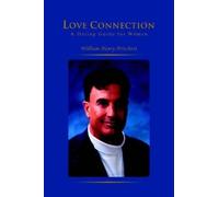 William Henry Pritchett Love Connection (Tascabile)