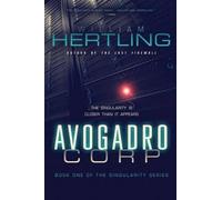 William Hertling Avogadro Corp (Tascabile)