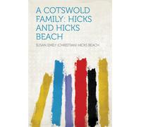William Hicks Beach A Cotswold family (Tascabile)