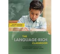 William Himmele P?®rsida Himmele The Language-Rich Classroom (Tascabile)
