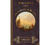 William Holmes McGuffey McGuffey's New Fifth Eclectic Reader (Tascabile)