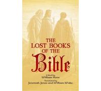 William Hone The Lost Books of the Bible (Tascabile)