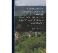 William Hook Mo A Descriptive Catalogue of the Historical Manuscript (Tascabile)