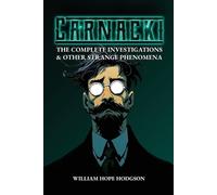 William Hope Hodgson Carnacki (Tascabile) Supernatural Detective Classics