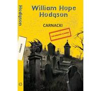 William Hope Hodgson Carnacki (Tascabile) Yellowbacks