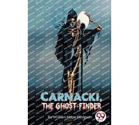 William Hope Hodgson Carnacki, the Ghost Finder (Tascabile)