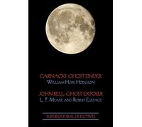 William Hope Hodgson L T Meade Robert Supernatural Detectives 1 (C (Tascabile)