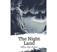 William Hope Hodgson – The Night Land – Tascabile