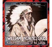 William Horncloud Rabbit Dance Songs of the Lakota (CD) Album