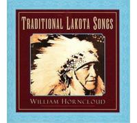 William Horncloud Traditional Lakota Songs (CD) Album