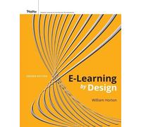William Horton e-Learning by Design (Tascabile)