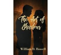 William Howell The Art of Shadows (Tascabile) Covert Hearts
