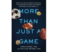 William Hoynes Chris Bjork More Than Just a Game (Tascabile)