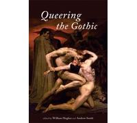 William Hughes Queering the Gothic (Copertina rigida)