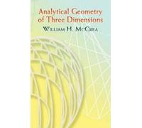 William Hunter McCrea Analytical Geometry of Three Dimensions (Tascabile)