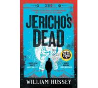 William Hussey Jericho's Dead (Copertina rigida) Scott Jericho