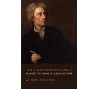 William Hutchings 'Wit's Wild Dancing Light' (Copertina rigida)
