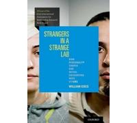 William Ickes Strangers in a Strange Lab (Tascabile)