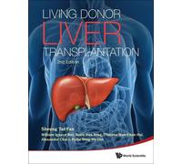 William Ignace Wei Alexander Chiu Sh Living Donor Liver Trans (Copertina rigida)