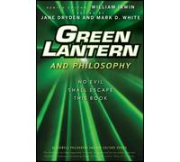 William Irwin Green Lantern and Philosophy (Tascabile)